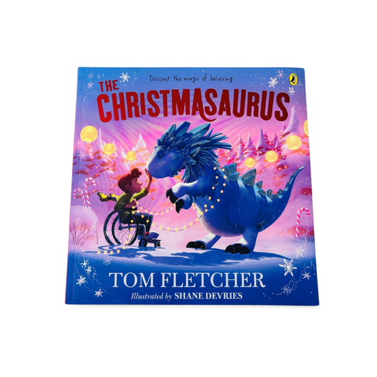 The Christmasaurus by Tom Fletcher