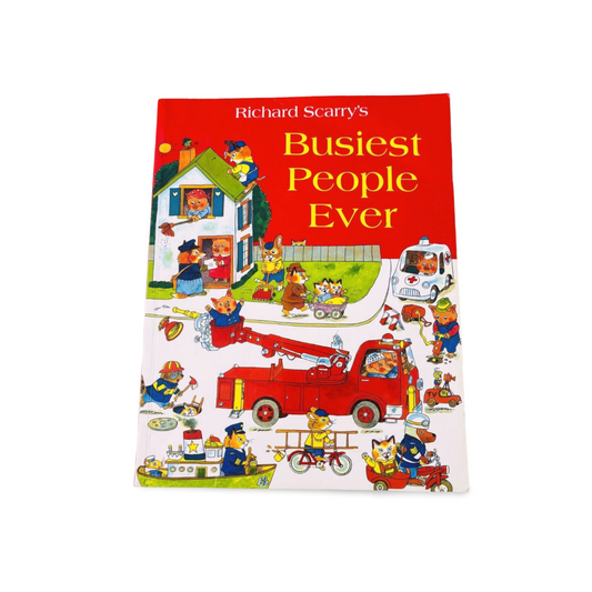 Richard Scarry’s Businest People Ever