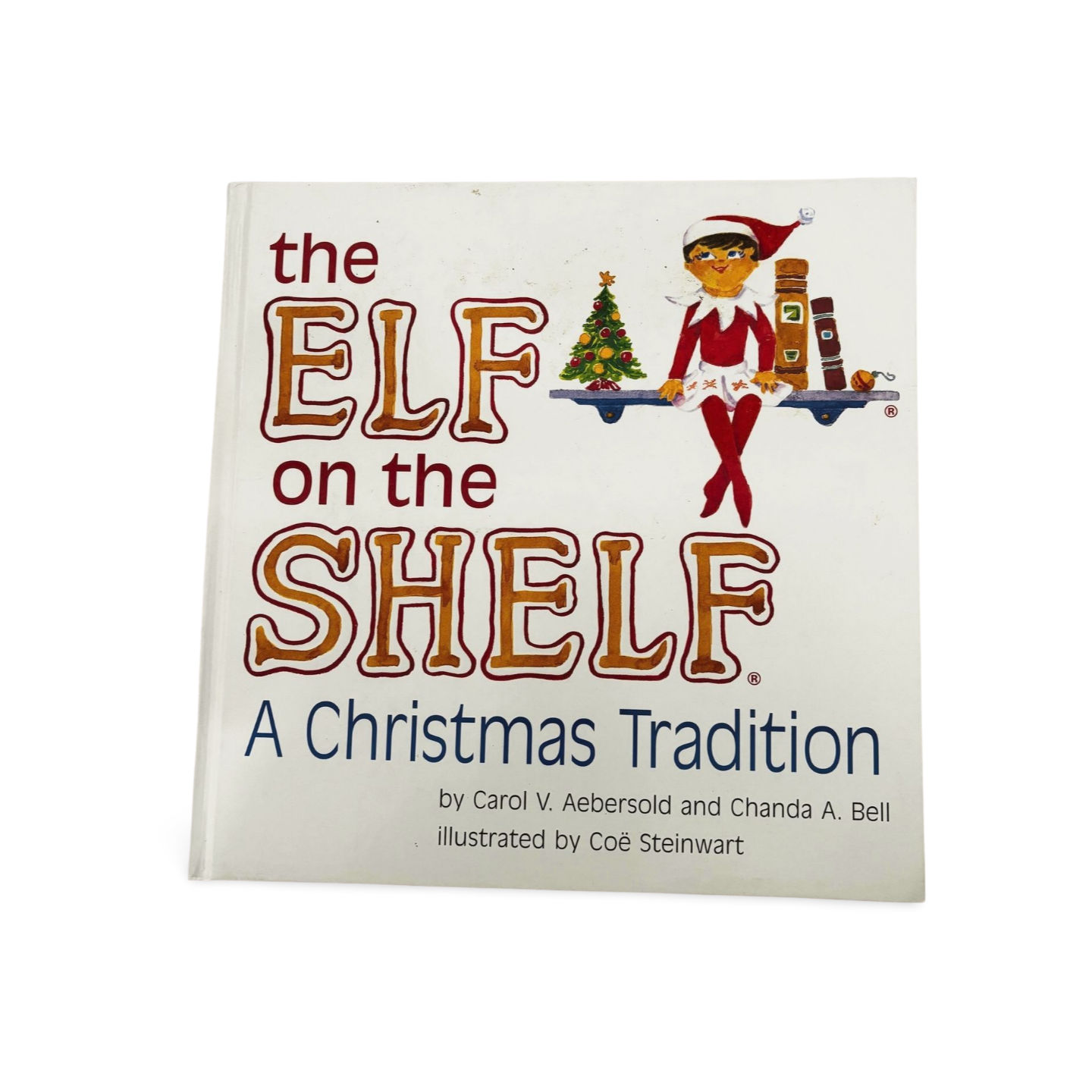 The Elf on the shelf A christmas Tradition