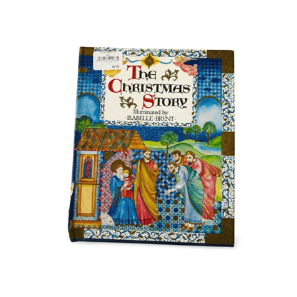 The Christmas Story Isabelle Brent