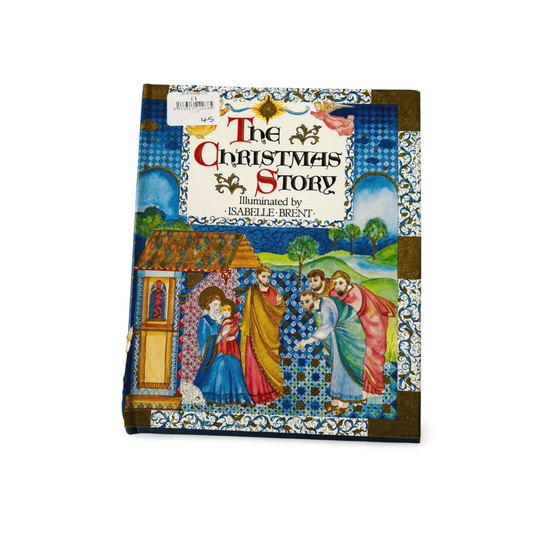 The Christmas Story Isabelle Brent