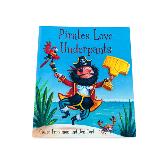 Pirates Love Underpants