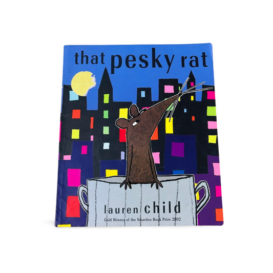 That Pesky Rat- Lauren Child