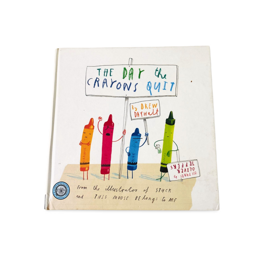 The Day the Crayons Quit by Oliver Jeffers