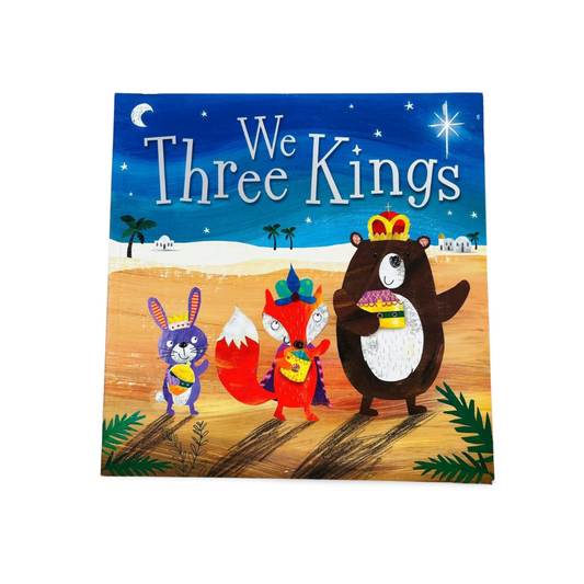 We Three Kings