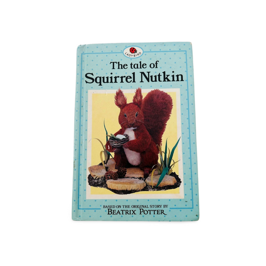 The Tale of Squirrel Nutkin- Beatrix Potter