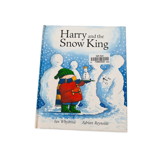 Harry and the Snow King- Ian Whybrow