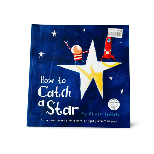 How to Catch a Star by Oliver Jeffers