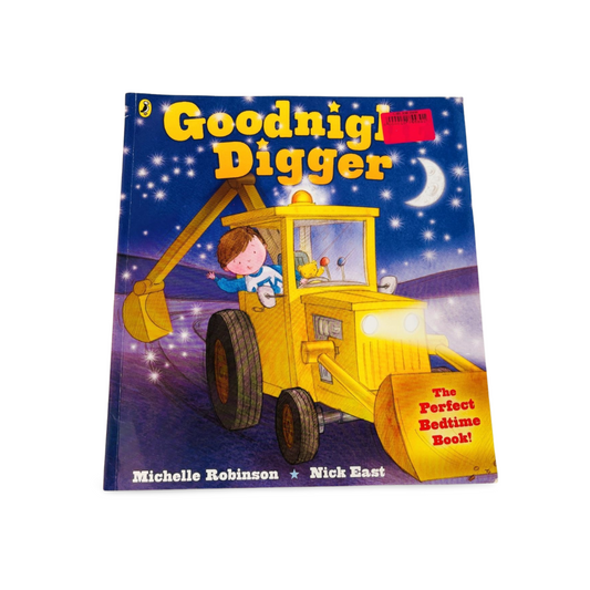 Goodnight Digger-The Perfect Bedtime Book