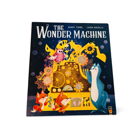 The Wonderful Machine- Little Tiger Press