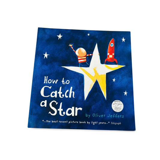 How to Catch a Star by Oliver Jeffers
