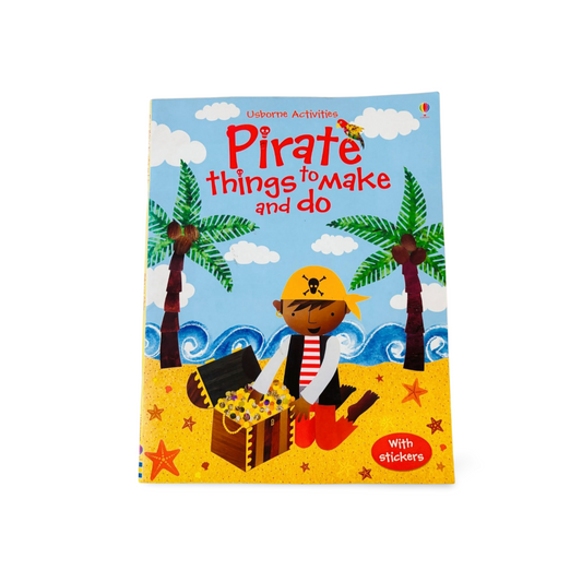 Usborne Activities-Pirate things to make and do