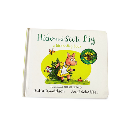 Hide-and-Seek Pig by Julia Donaldson: A lift-the-flap Book