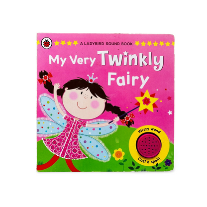 My very Twinkly Fairy Sound Book