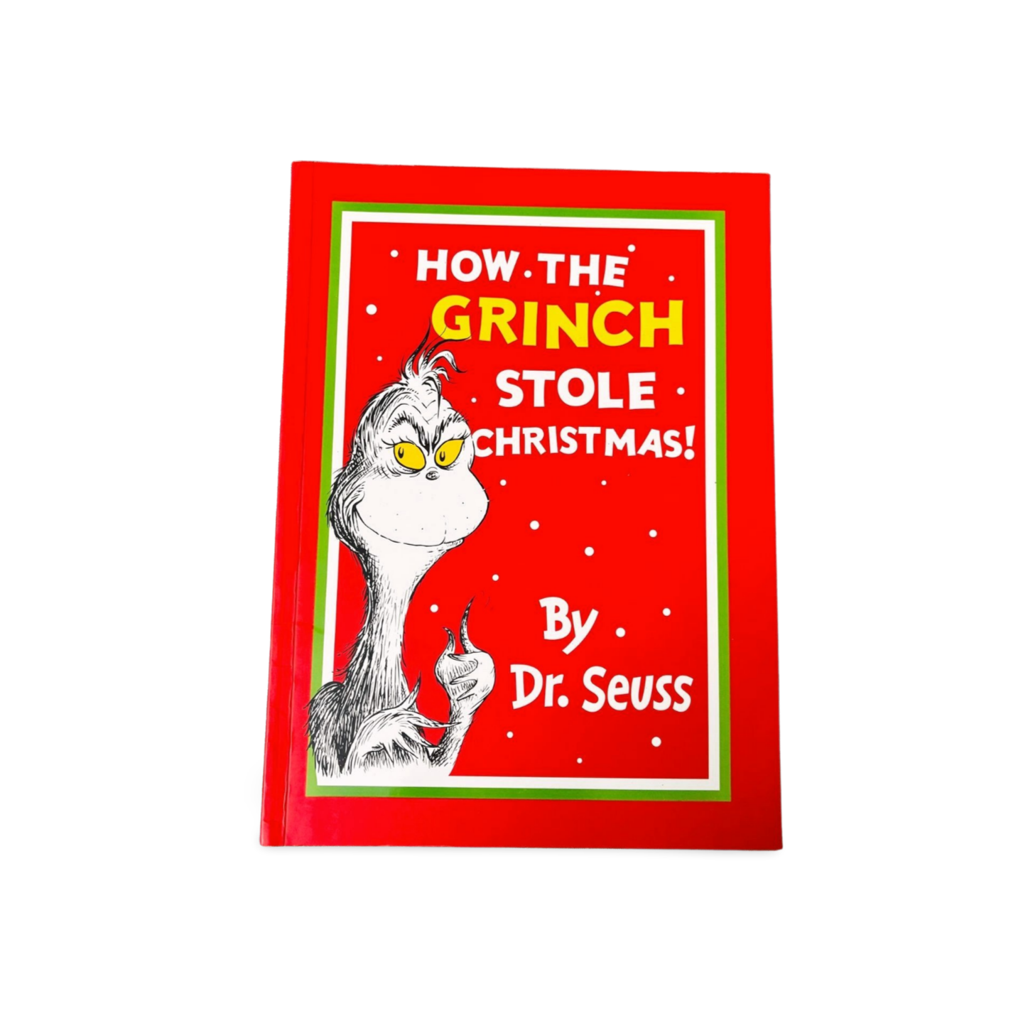 How the Grinch stole Christmas! Dr. Seuss