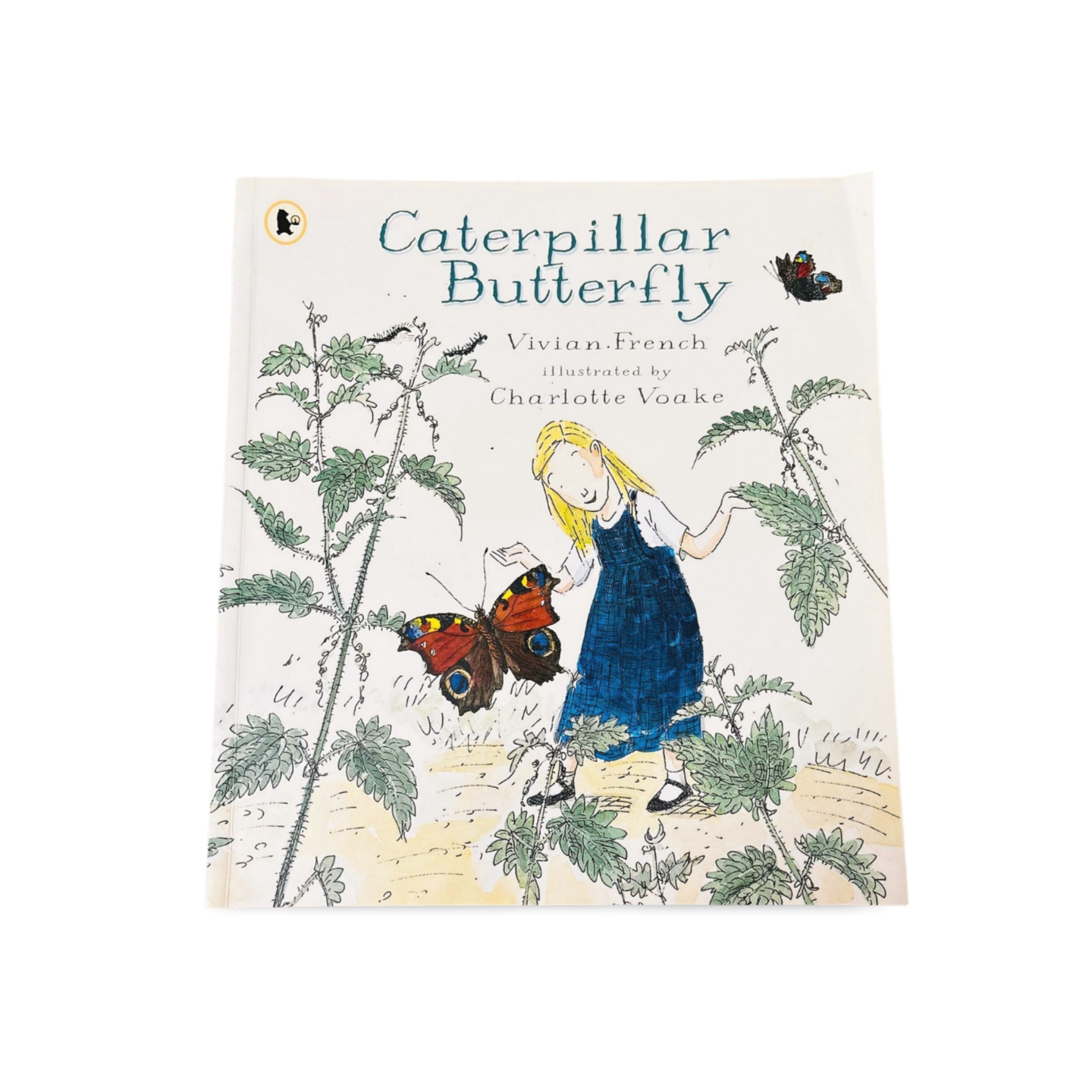 Caterpillar Butterfly by Vivian French