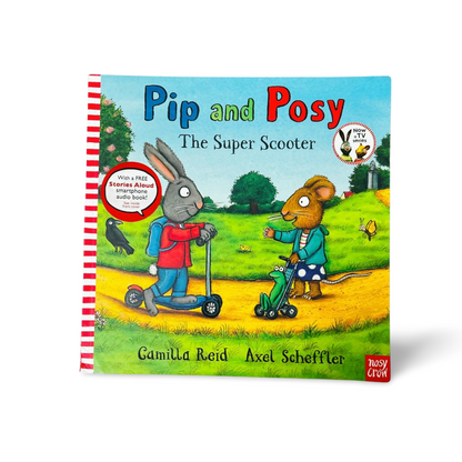 Pip and Posy The Super Scooter