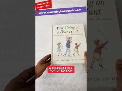 We're going on a Bear Hunt: A Celebratory Pop-Up Edition( Novelty Book)